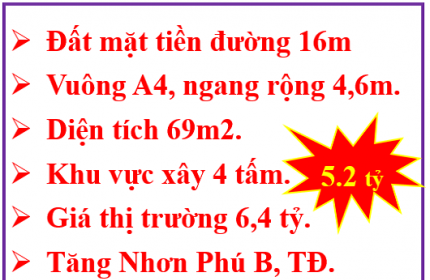 69m2-Đất mặt tiền KD- Tăng Nhơn Phú B-TĐ- Đường 16m-Chỉ 5.2 tỷ.